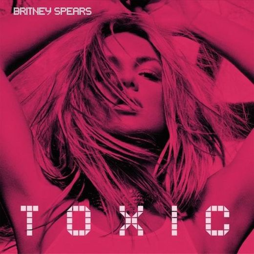 Toxic-Britney Spears