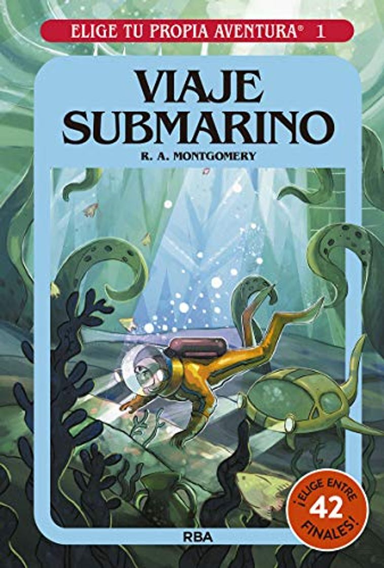 Libro Elige tu propia aventura 1. Viaje submarino: Elige tu propia aventura 1