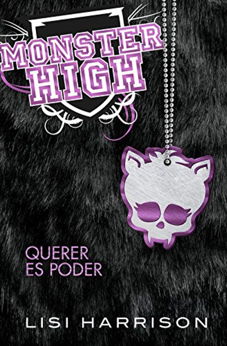 Books Monster High 3. Querer es poder