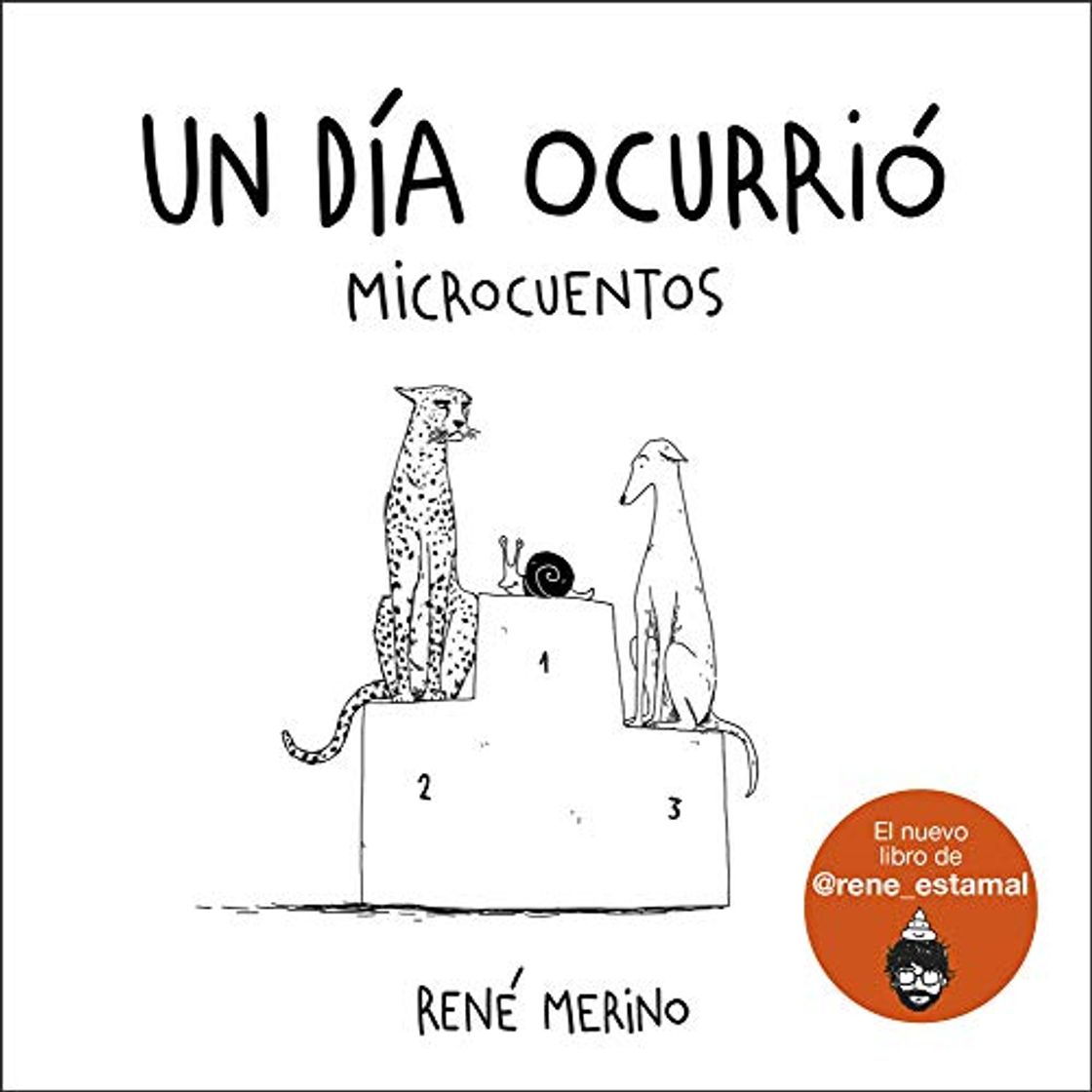 Libros Un día ocurrió: Microcuentos