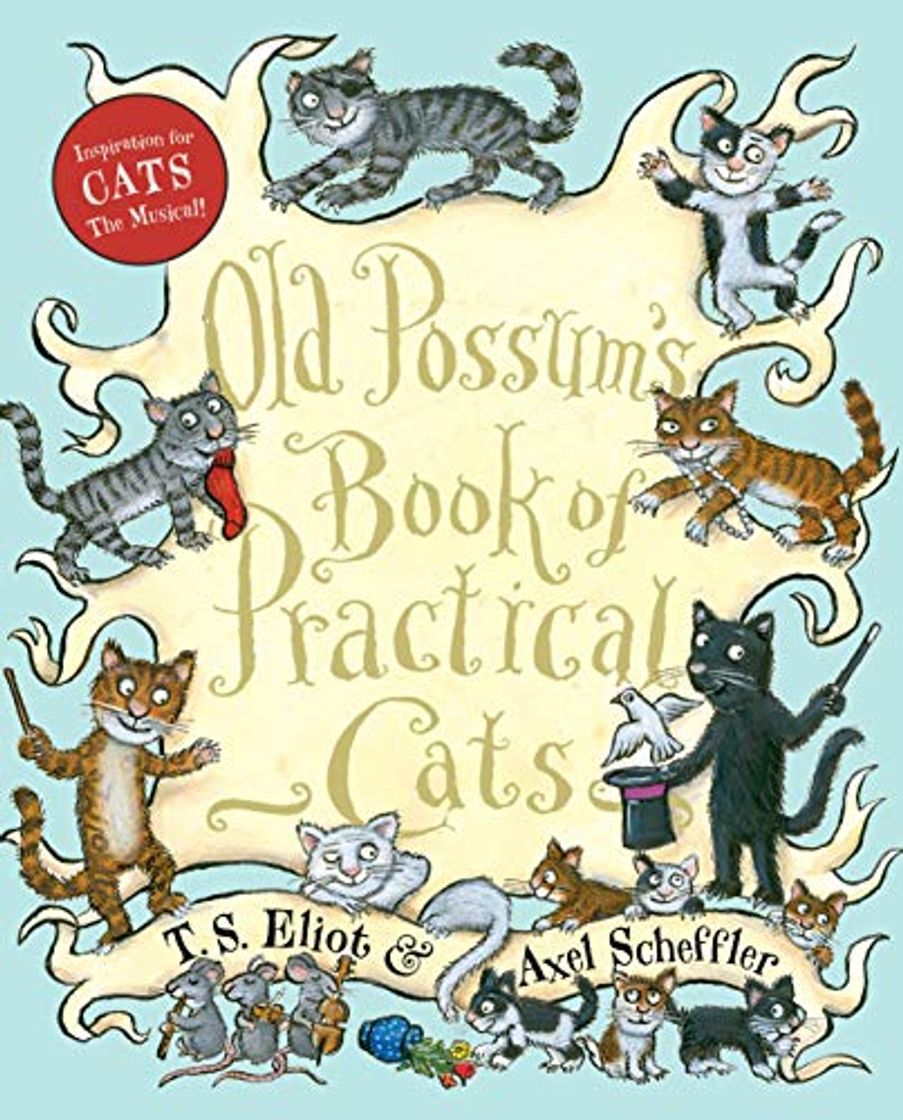 Libros Old Possum's Book of Practical Cats