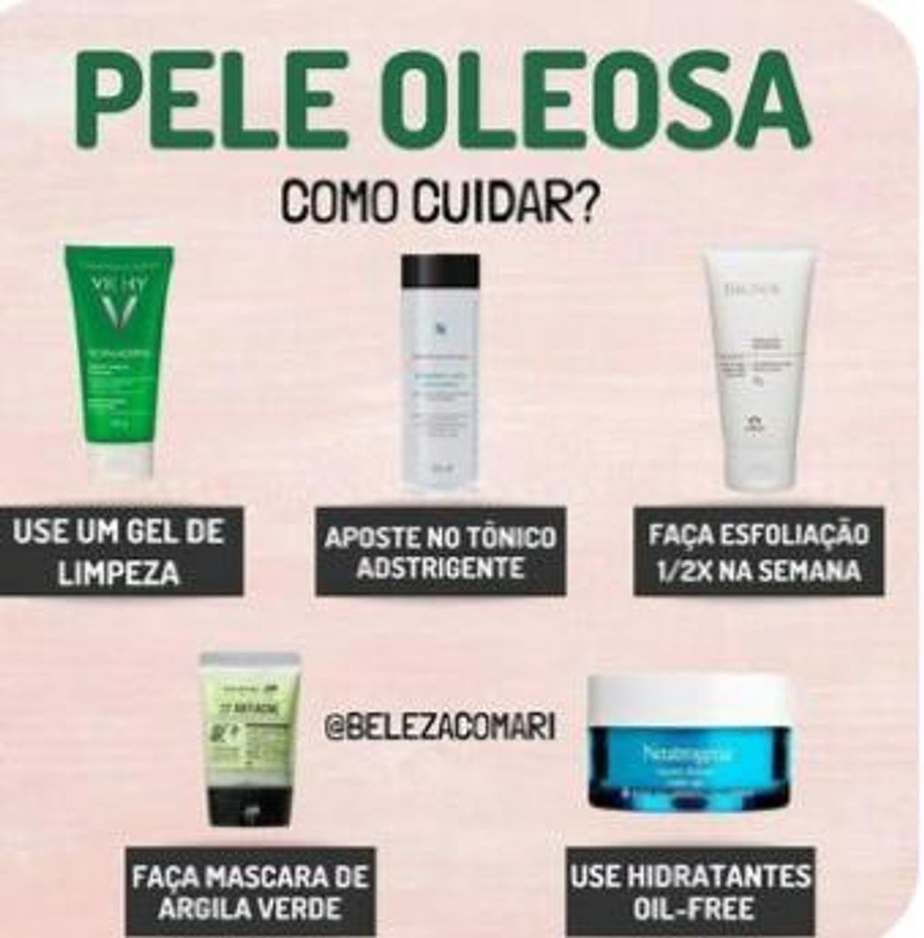 Moda Pele oleosa cuidados