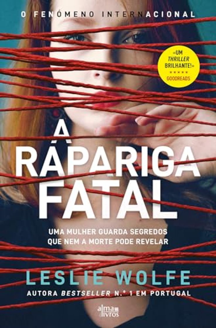 Libro A Rapariga Fatal - Leslie Wolfe