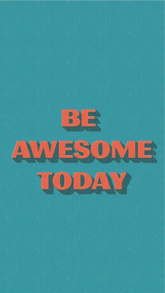 Fashion Be Awesome Today Wallpaper