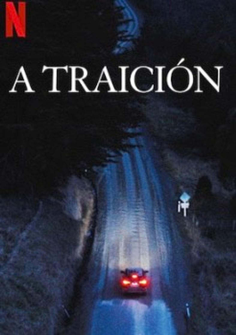 A traición