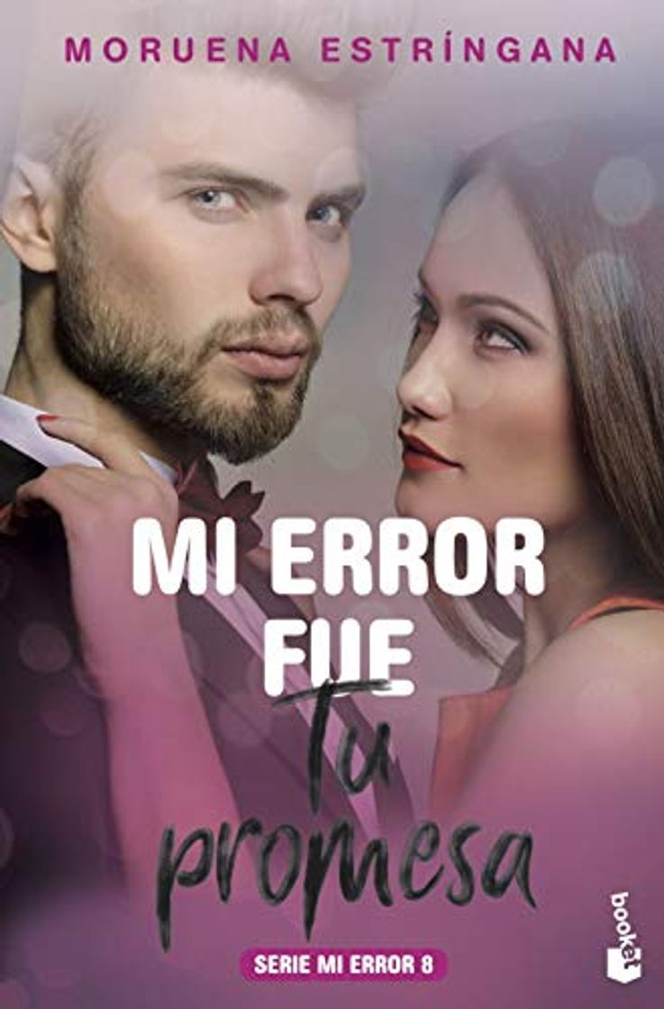 Book Mi error fue tu promesa: Mi error fue tu promesa