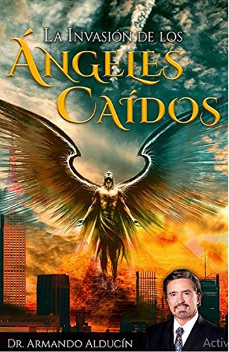 Libro La invasión de los ángeles caídos