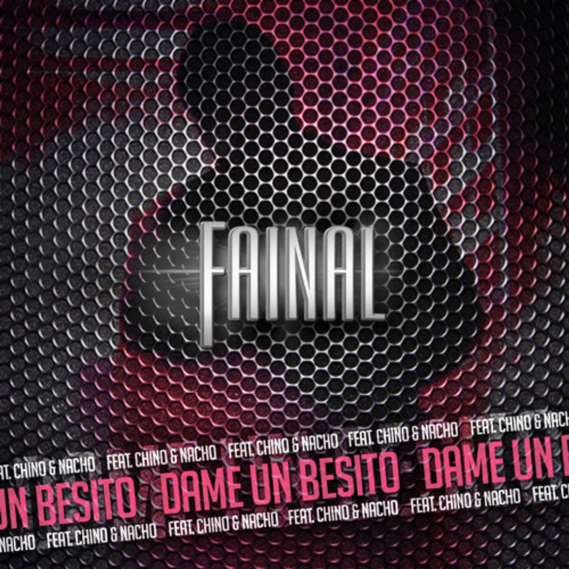 Music FAINAL Dame un besito Ft. Chino y Nacho