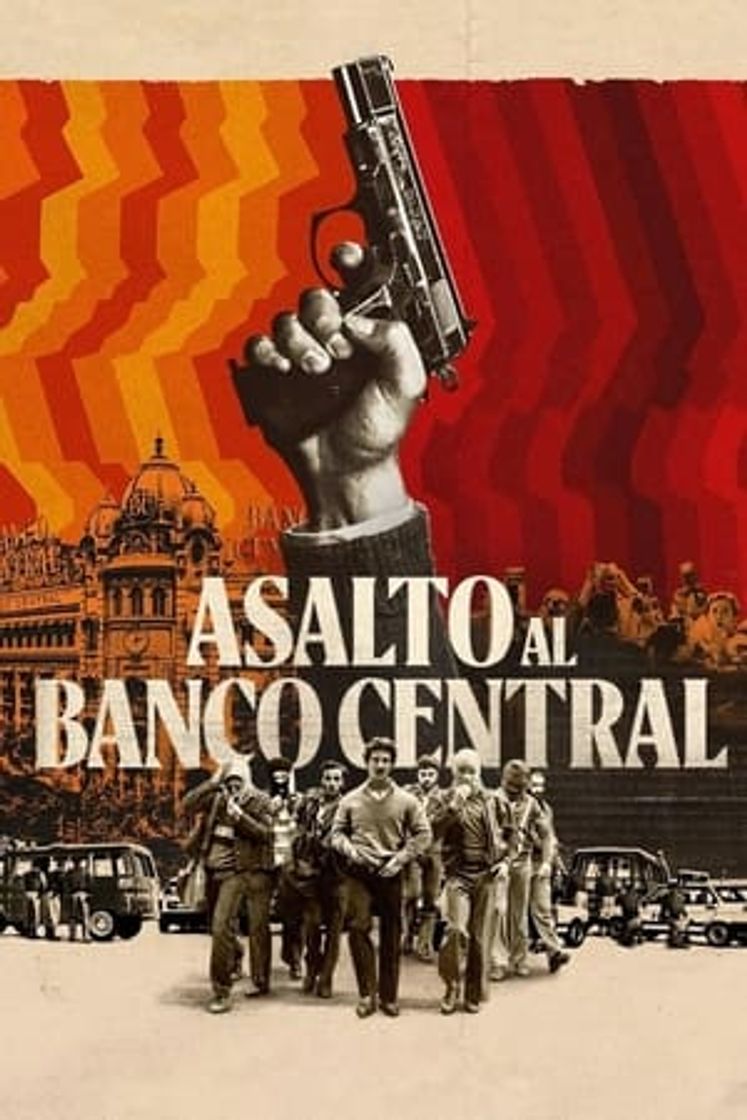 Serie Asalto al Banco Central