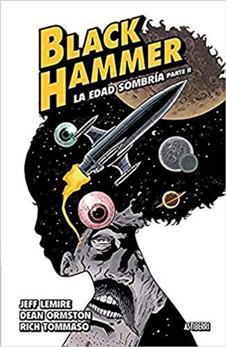 Books Black Hammer 4. La edad sombría. Parte 2