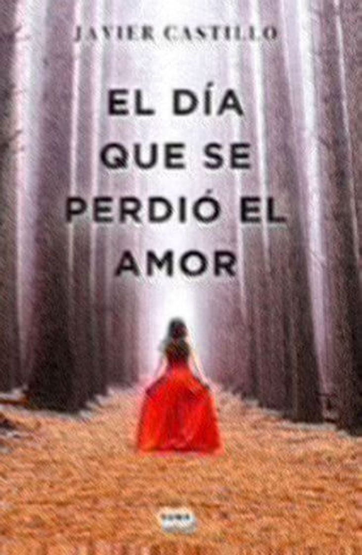 Book El día que se perdió el amor