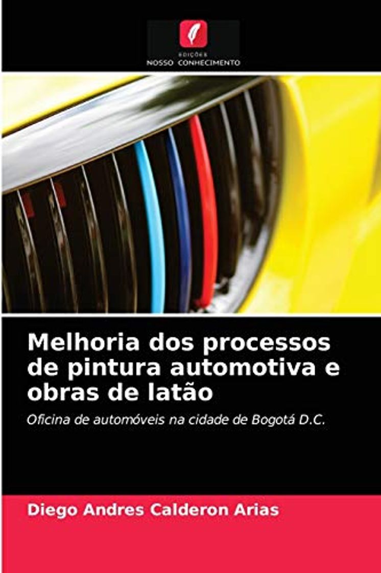 Books Melhoria dos processos de pintura automotiva e obras de latão