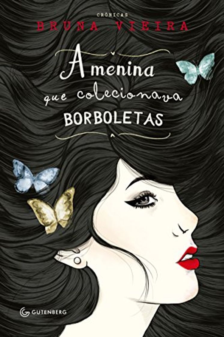 Libros A menina que colecionava borboletas