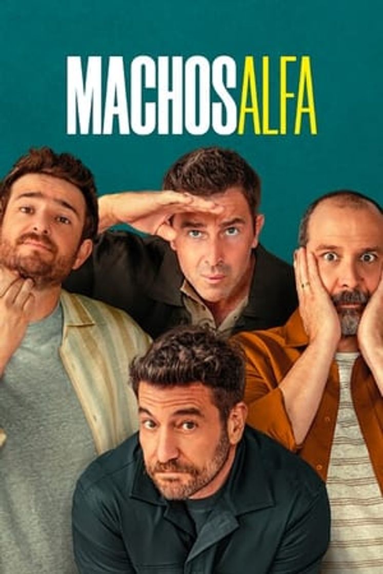 Serie Machos alfa