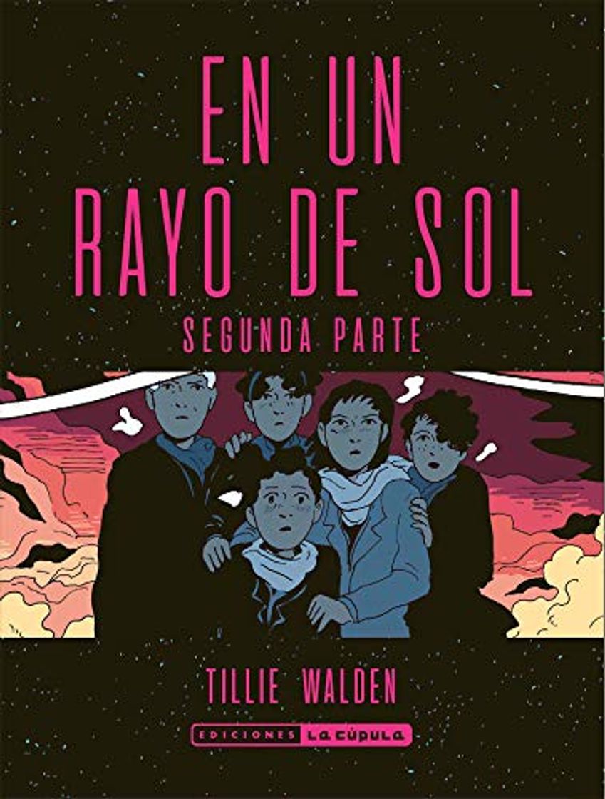 EN UN RAYO DE SOL 2ª PARTE