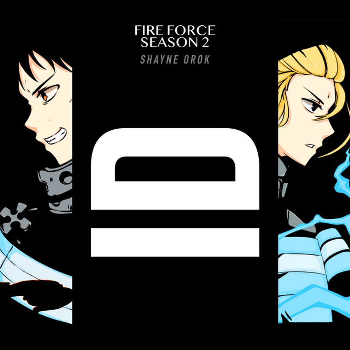 Canciones ID (From "Fire Force Season 2")