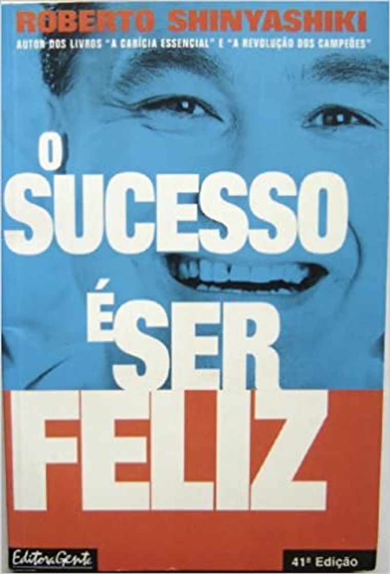 Book O sucesso é ser feliz