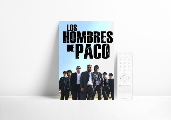 Serie Los hombres de Paco