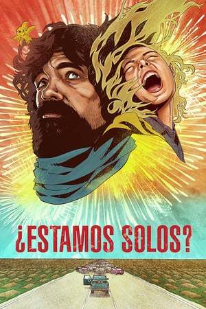 Movie ¿Estamos solos?