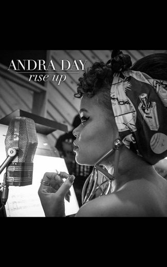 Andra Day _ Rise up