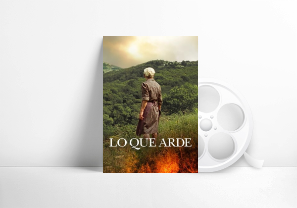 Película Lo que arde