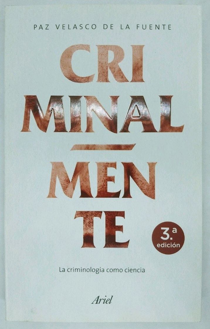 Book Criminal-mente: La criminología como ciencia
