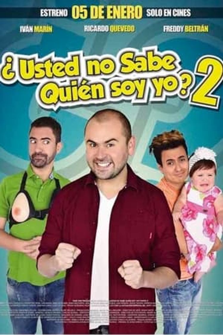 Movie Si Saben Como me pongo Pa Que Me Invitan? 2