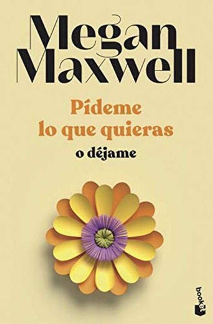 Books Pídeme lo que quieras o déjame: Serie Pídeme lo que quieras 3