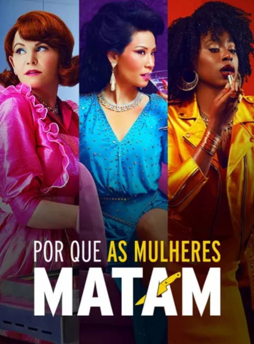 Moda Por que as mulheres matam? 