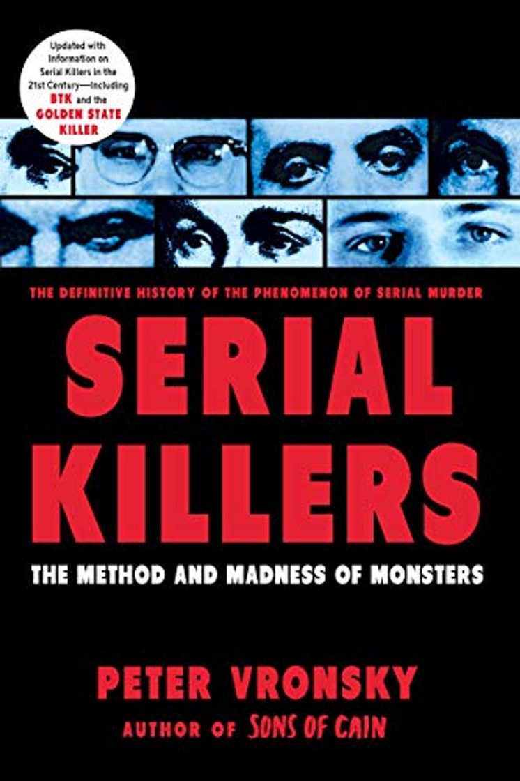 Libro Serial Killers: The Method and Madness of Monsters: The Methods and Madness of Monsters [Idioma Inglés]