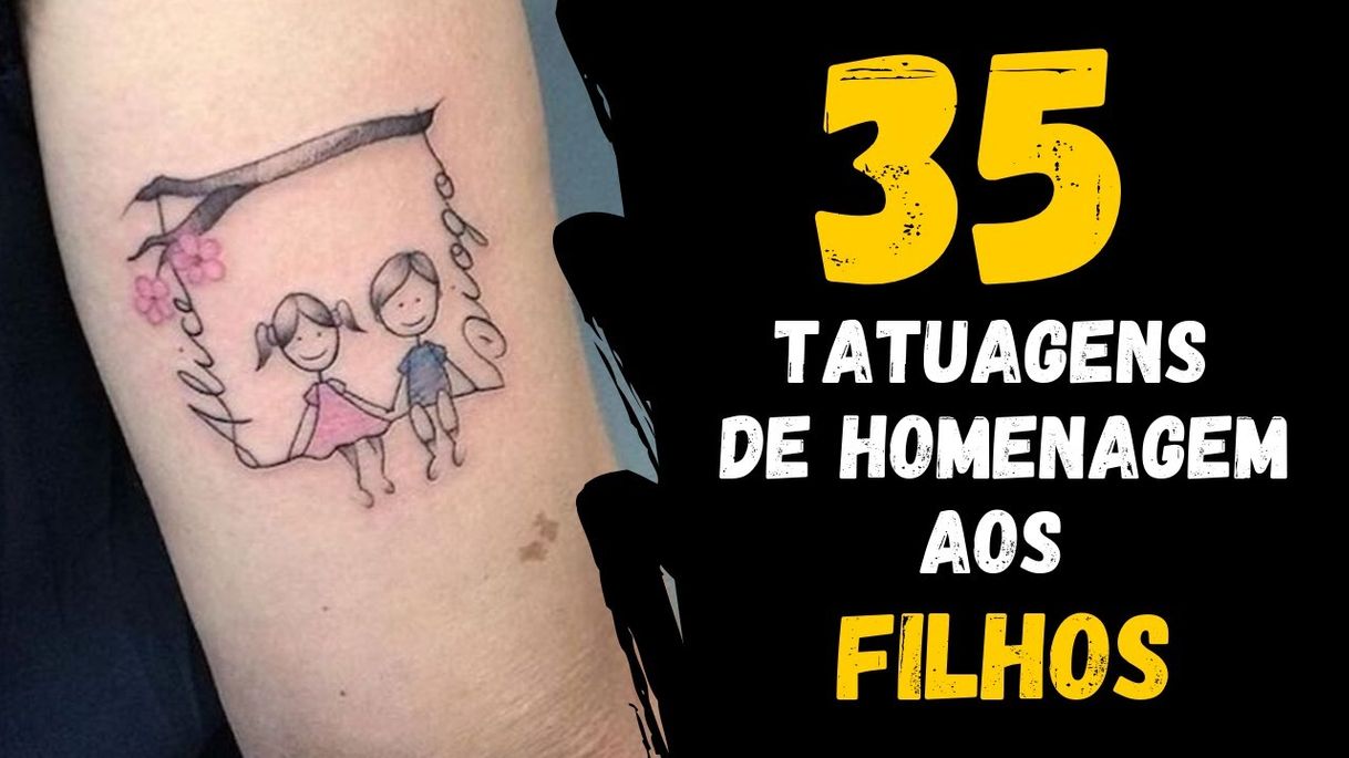 Fashion Tatuagens homenagem aos fillhos