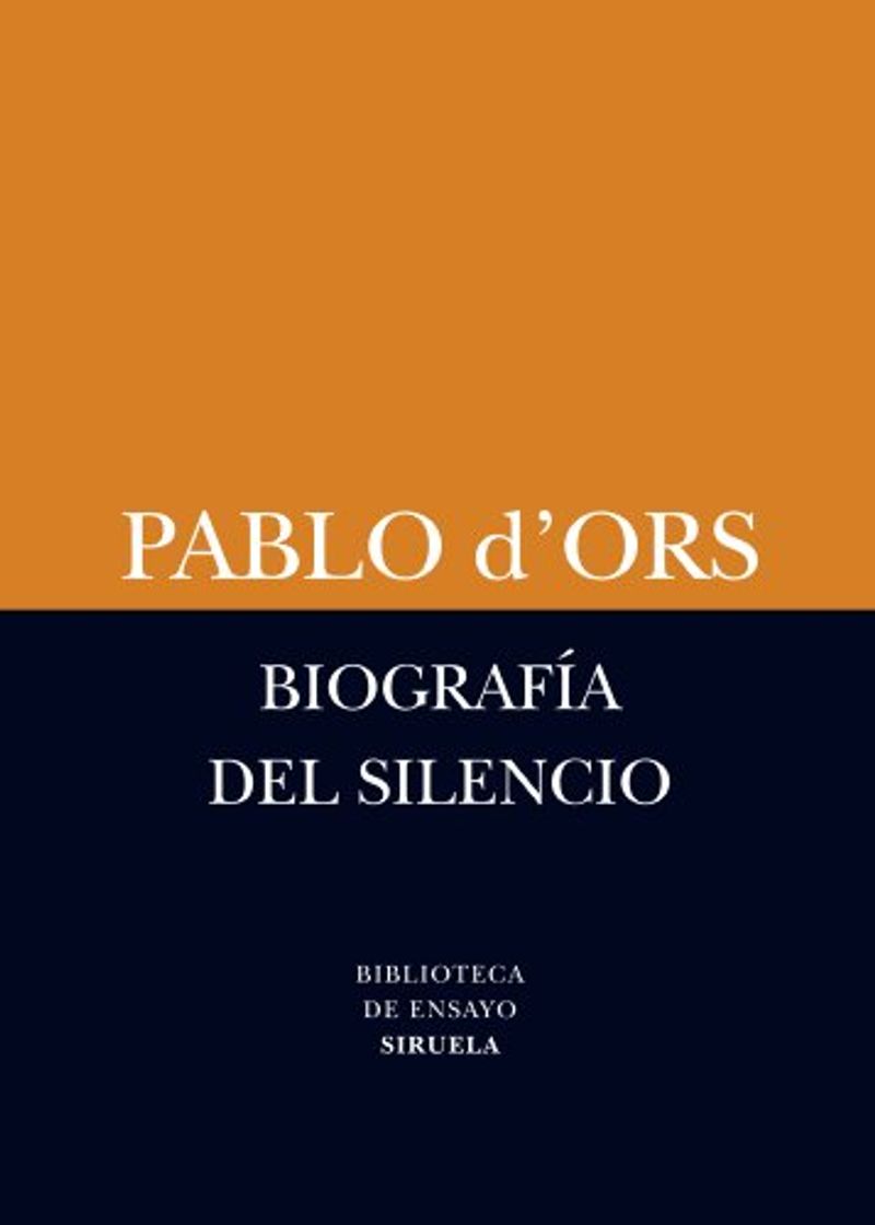 Libros Biografía del silencio: Breve ensayo sobre meditación: 54