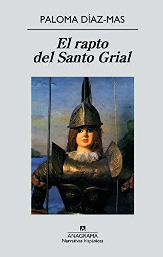 Book El rapto del Santo Grial: O el Caballero de la Verde Oliva