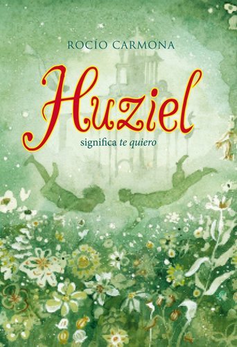 Libro Huziel Significa Te Quiero 