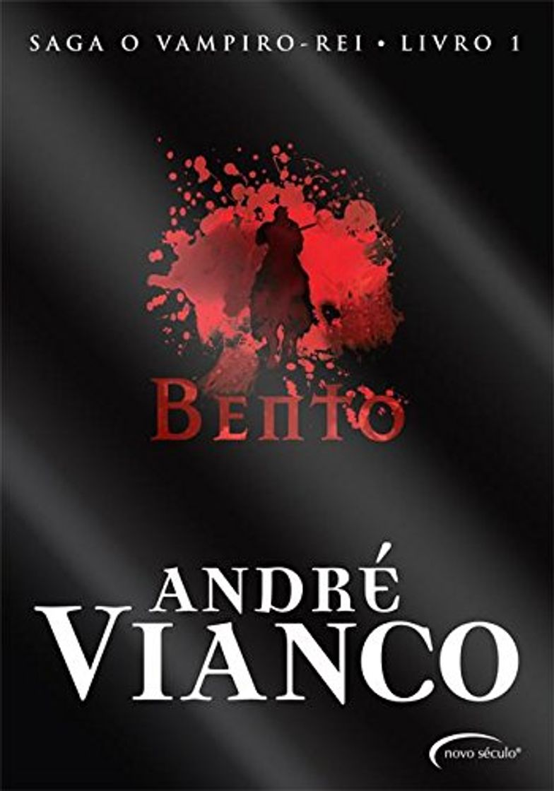 Libro Bento - Saga O Vampiro Rei