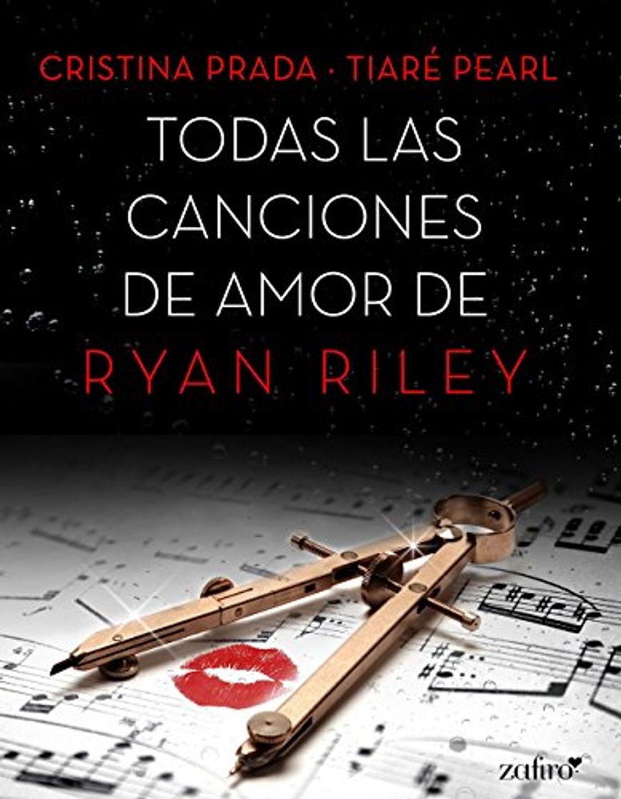 Libros Todas las canciones de amor de Ryan Riley