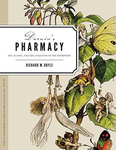 Libro Darwin's Pharmacy: Sex, Plants, and the Evolution of the Noosphere