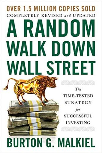 Malkiel, B: A Random Walk Down Wall Street