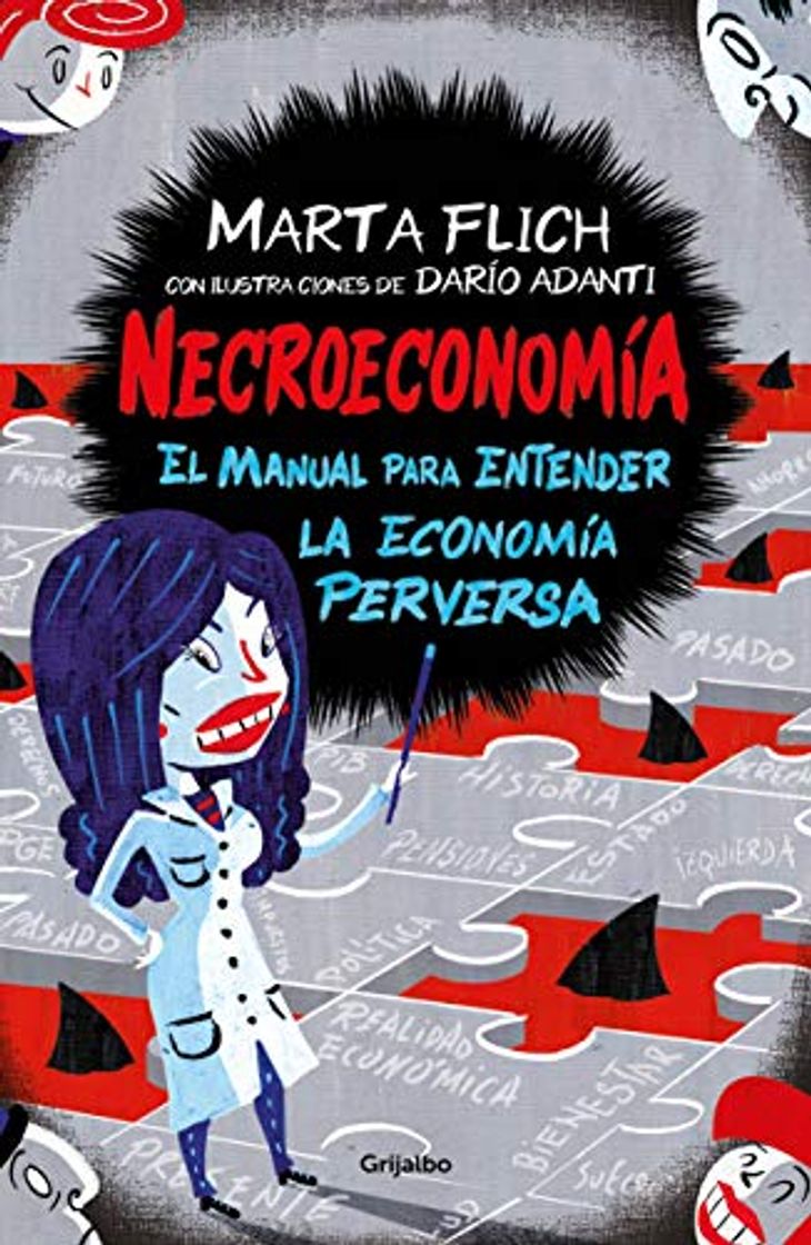 Libros Necroeconomía: El manual para entender la economía perversa