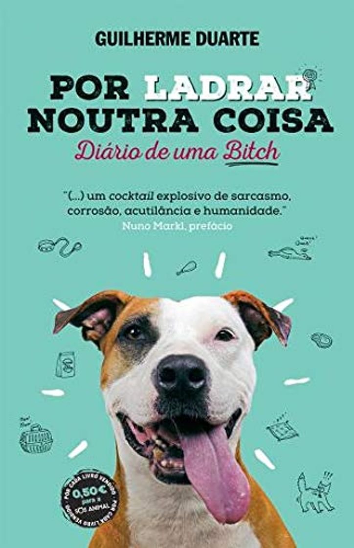 Book Por Ladrar Noutra Coisa Diário de uma Bitch