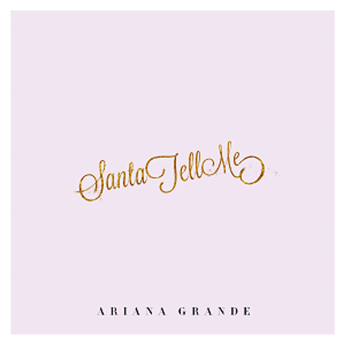 Canción Santa Tell Me