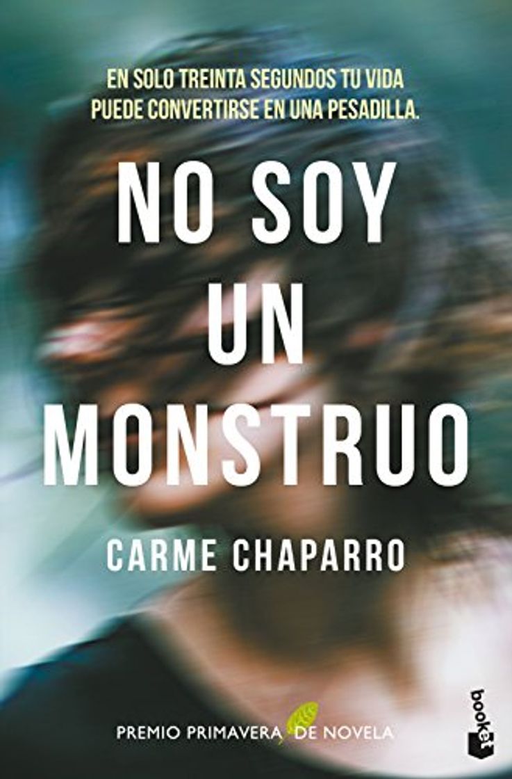 Book No soy un monstruo: Premio Primavera de Novela 2017