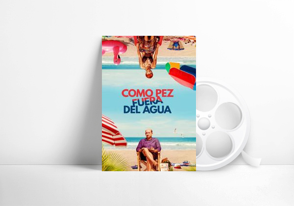Película Como pez fuera del agua