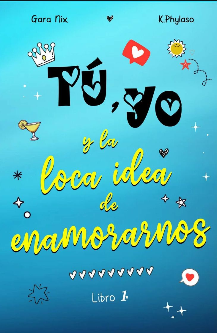 Book Tú, yo y la loca idea de enamorarnos 
