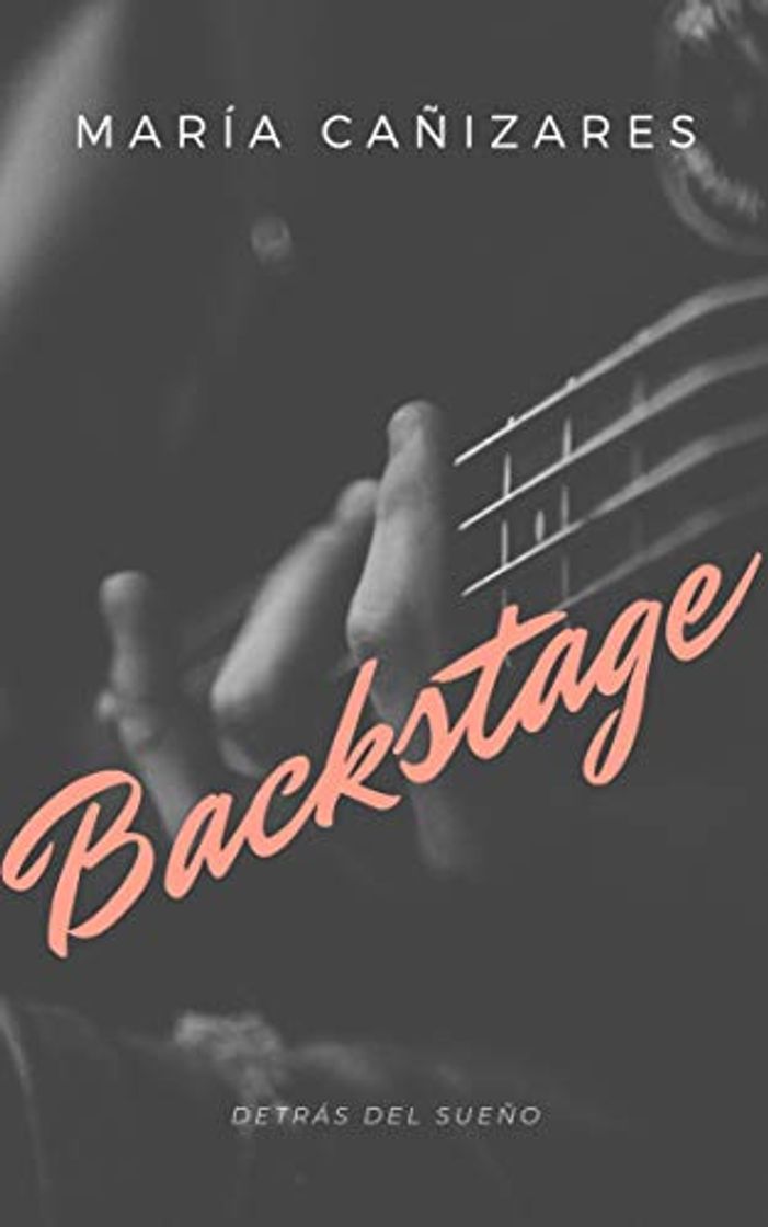 Book Backstage: Detrás del sueño