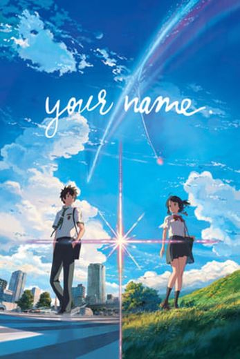 Your Name.