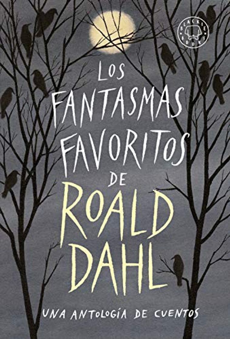 Libro Los fantasmas favoritos de Roald Dahl