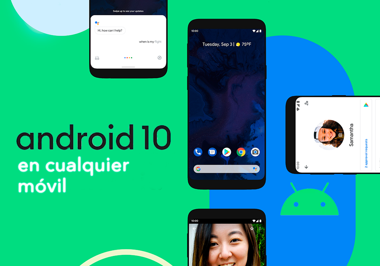 Moda Cómo tener Android 10 en cualquier móvil