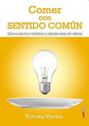 Comer con sentido común