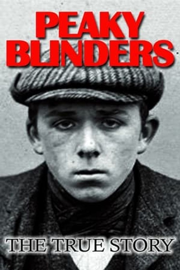 Película Peaky Blinders: The True Story